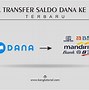 Cara Menarik Saldo Dana Yang Sudah Ditransfer